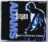 Bryan Adams - Thought I'd Died And Gone To Heaven